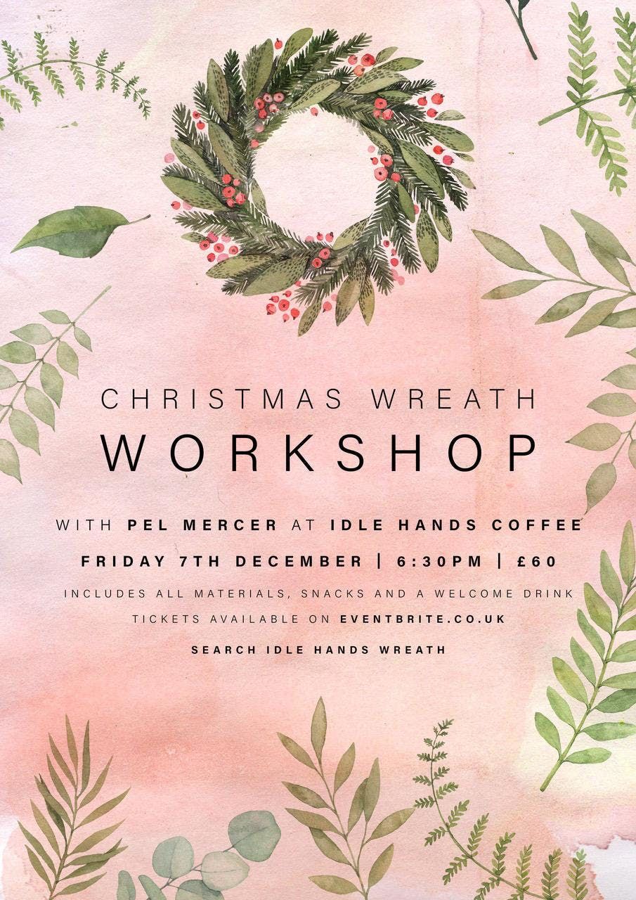 Wreath making at Idle Hands.jpg
