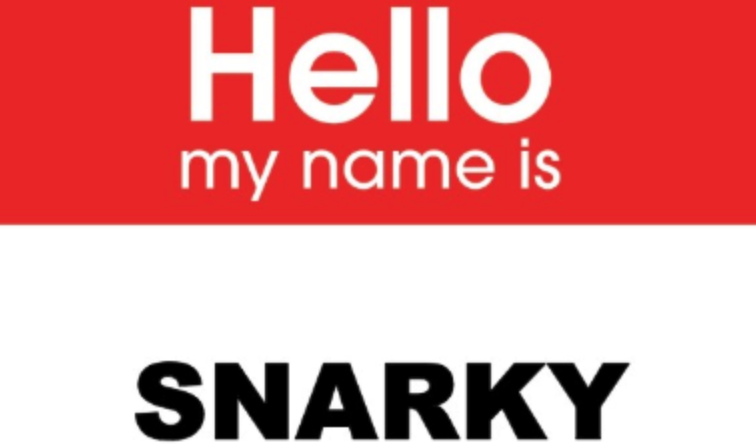 Snarky? Or Just Dashing Off a Short Note?