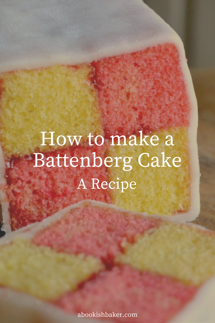 How to Make a Battenberg Cake — Helen Redfern