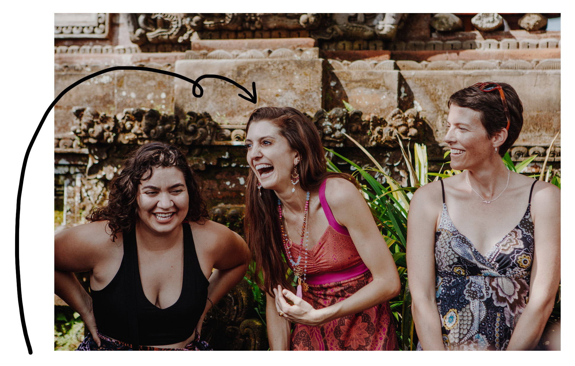 “Robyn recently travelled all the way to Bali to join us as the photographer for our Divine Joy women's retreat. Not only was she a pure delight every step of the way, she captured awe-inspiring images that exceeded anything we could have imagined! Robyn has a unique ability to see and capture the true essence and spirit of people and places and has an extraordinary gift. And she does it all with such humility, kindness, and sensitivity to all. We are forever and ever grateful to you, Robyn, and adore you!” —Christine