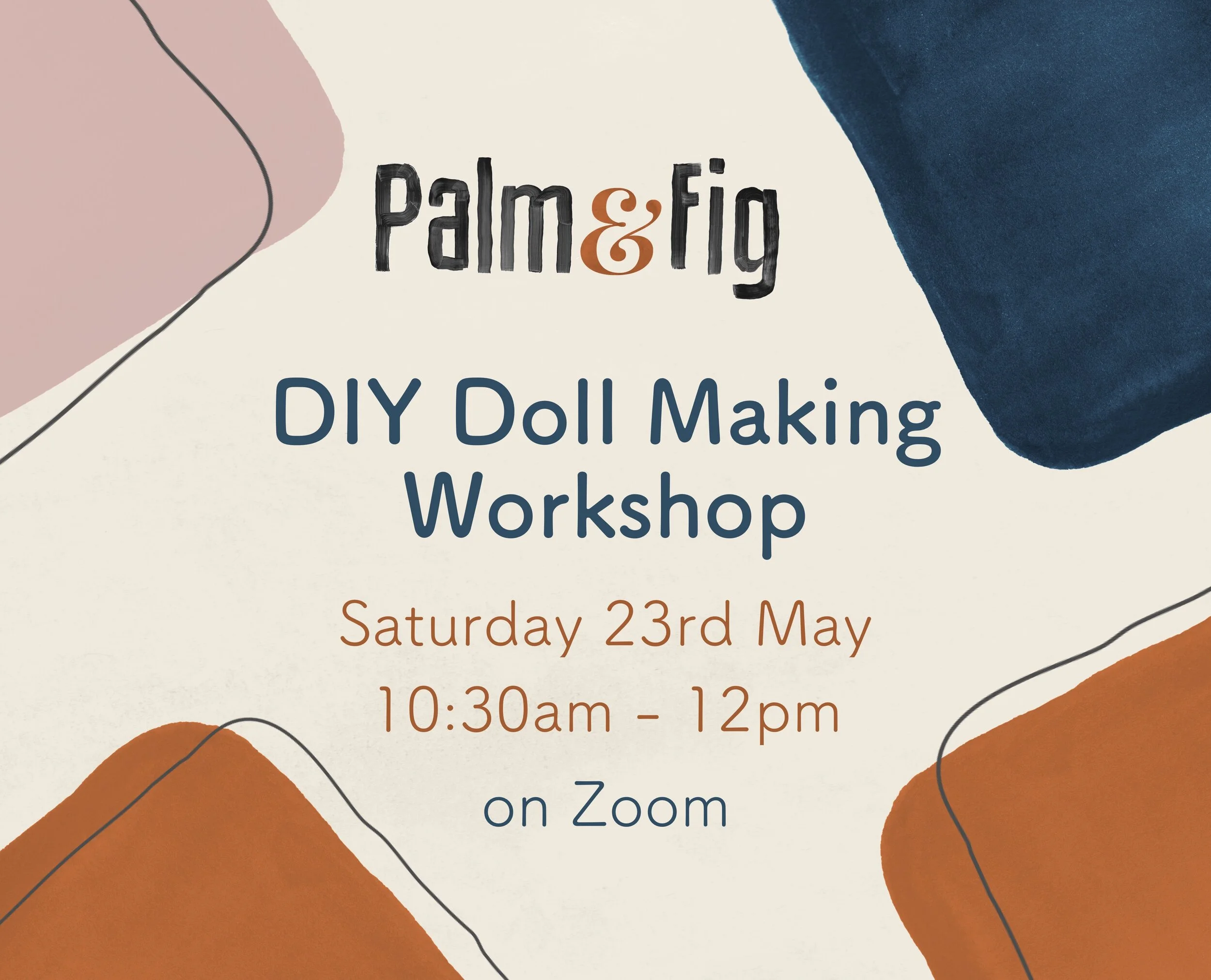 DIY Doll Making Workshop with Palm&amp;Fig