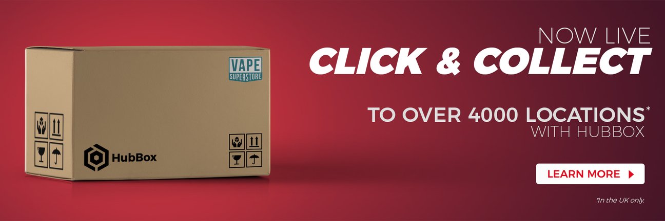 Vape Superstore launches Click & Collect solution with HubBox — Retail  Technology Innovation Hub