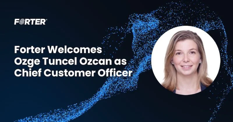 Forter makes another senior level appointment as Ozge Tuncel Ozcan becomes CCO