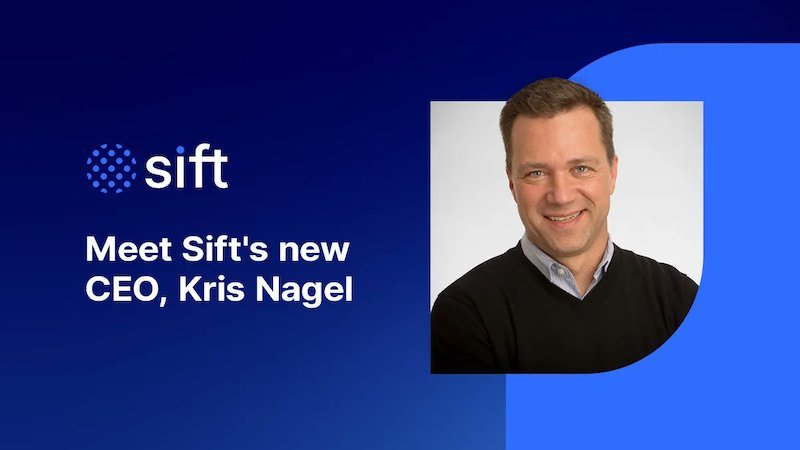Sift appoints former Ping Identity COO Kris Nagel as Chief Executive Office