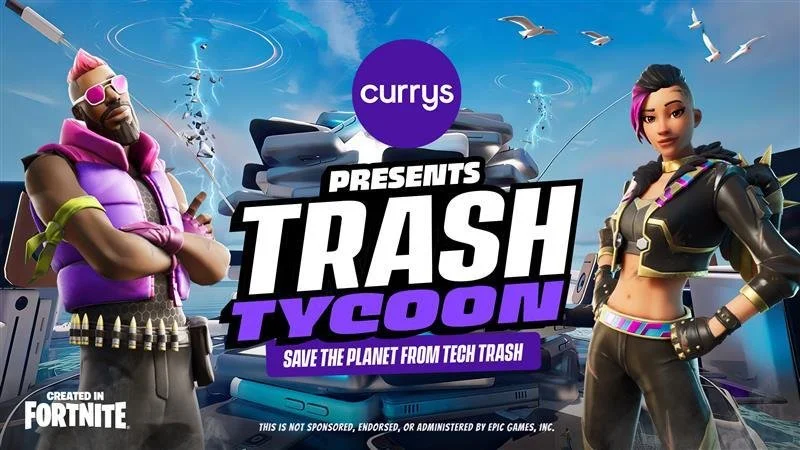 Currys targets Generation Z as it launches Trash Tycoon game in Fortnite to tackle growing e-waste problem