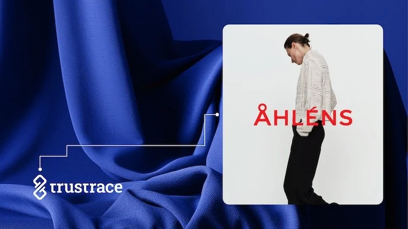 Åhléns teams with TrusTrace on supply chain sustainability, risk management, and compliance