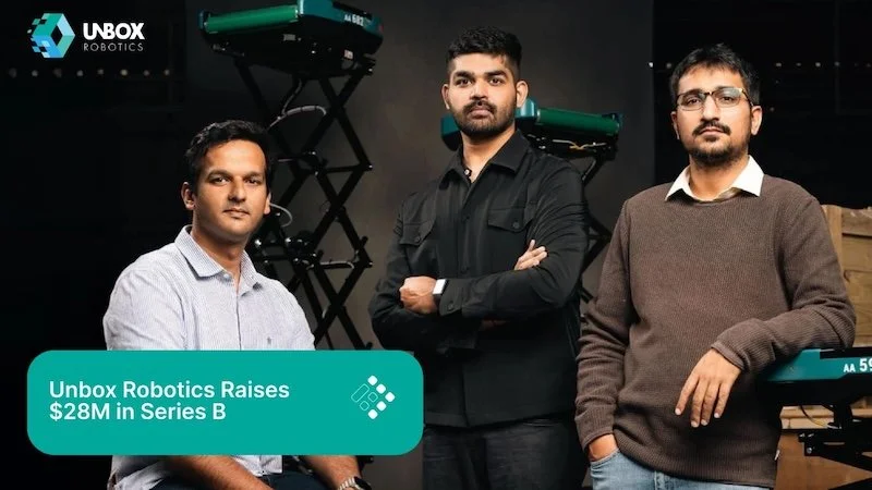 Unbox Robotics secures $28 million funding round and focuses on its next phase of growth