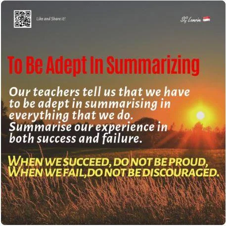 To Be Adept In Summarizing 