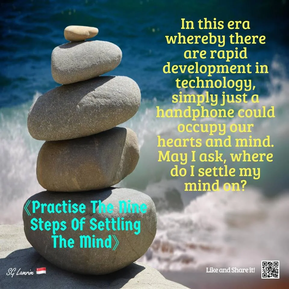 Practise The Nine Steps Of Settling The Mind