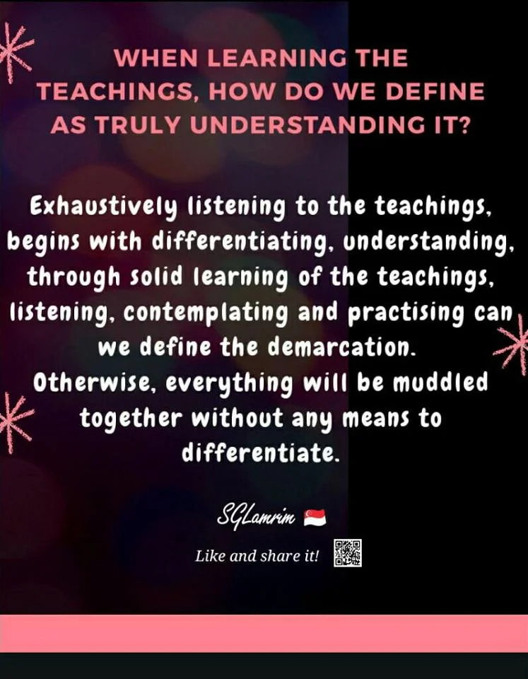 When learning the teachings, how do we define&nbsp;as truly understanding it?