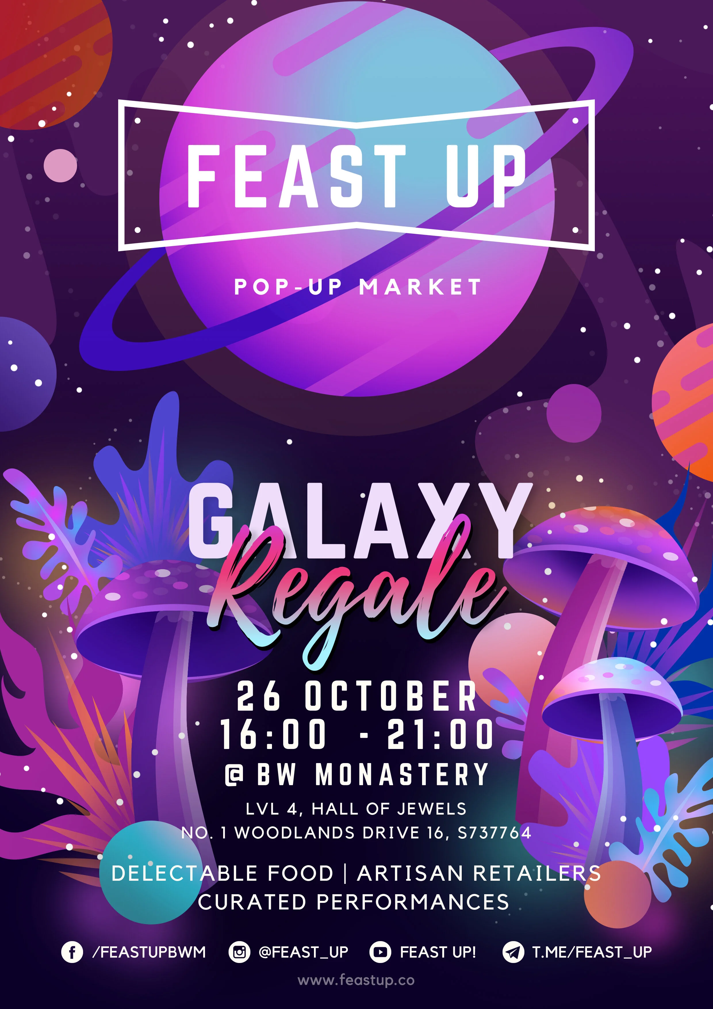 Feast Up 26 October Poster - Galaxy Regale!