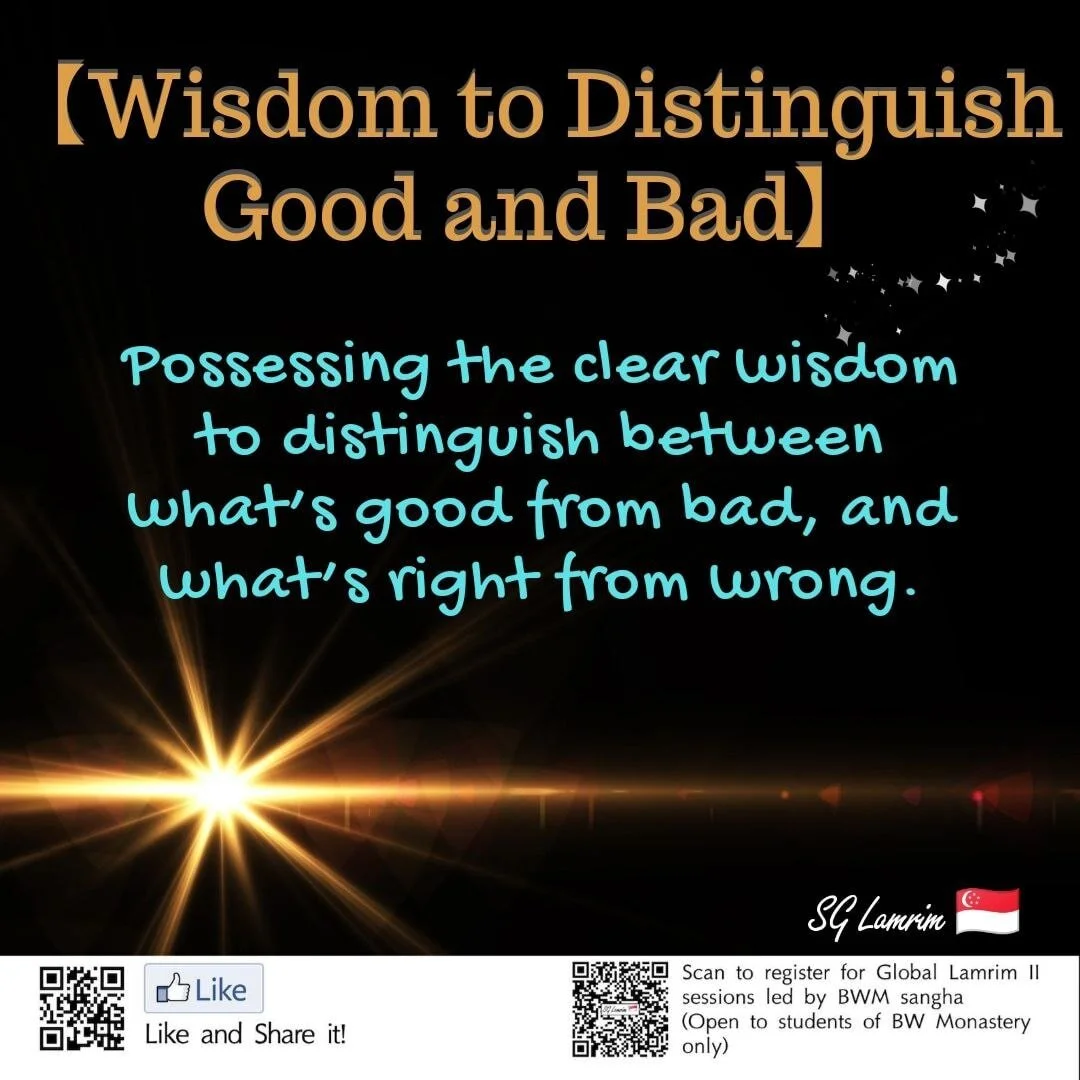 Wisdom to Distinguish Good and Bad