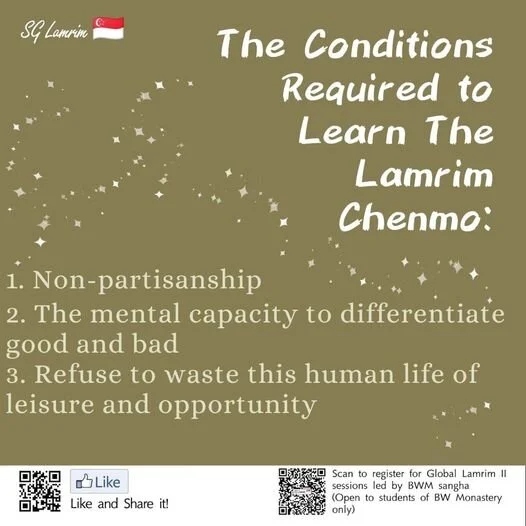 The Conditions Required to Learn The Lamrim Chenmo: