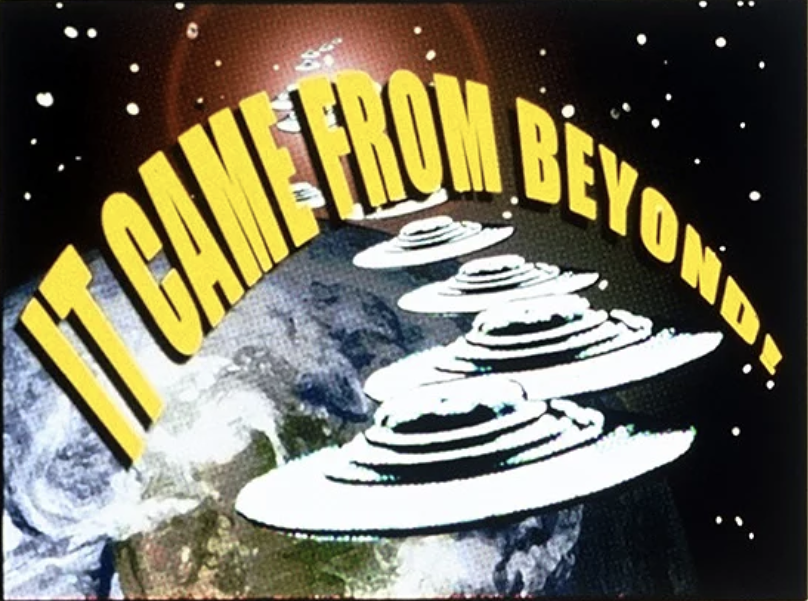 It Came From Beyond