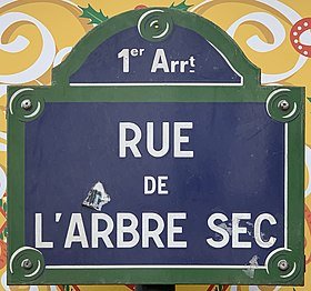 Plaque_Rue_Arbre_Sec_-_Paris_I_(FR75)_-_2021-06-05_-_3.jpg