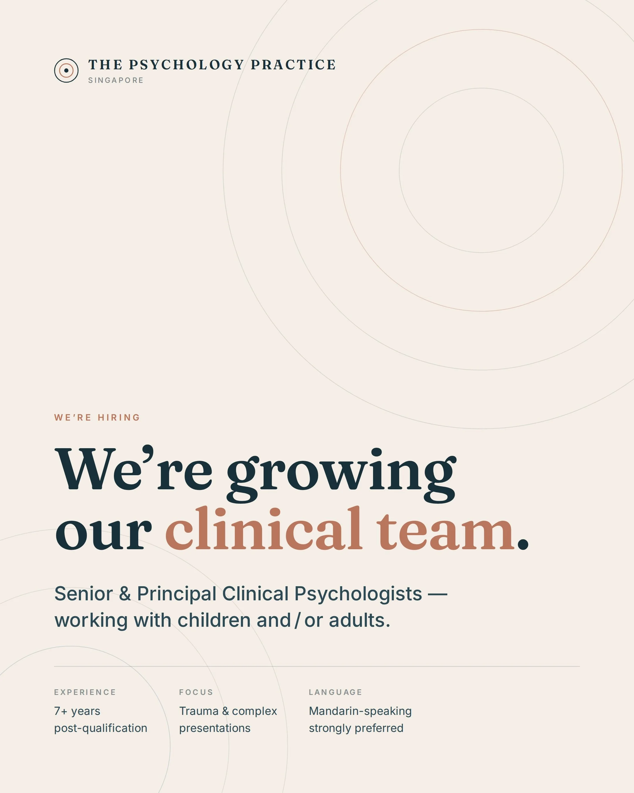 We're growing our clinical team.

The Psychology Practice is looking to connect with experienced Senior and Principal Clinical Psychologists in Singapore &mdash; working with children and/or adults.

We're particularly interested in clinicians with:
