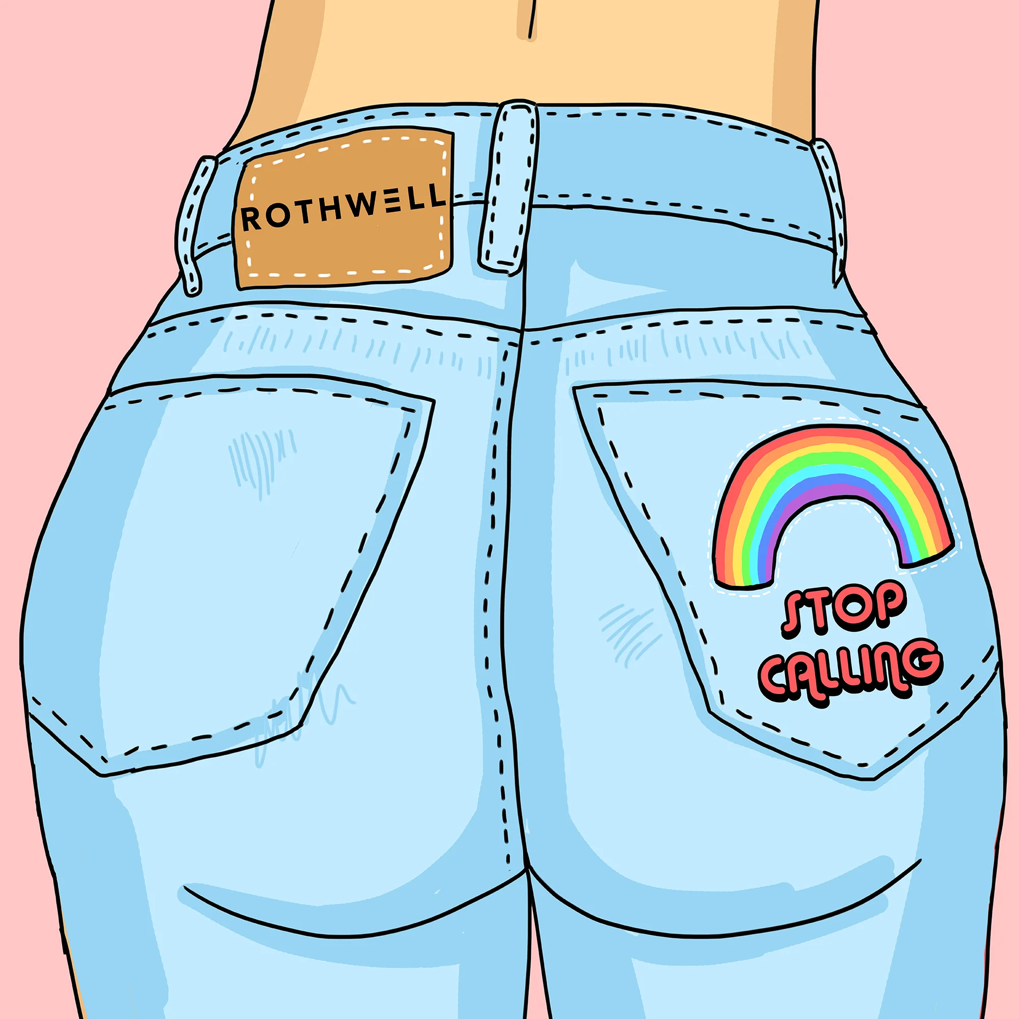 ROTHWELL - STOP CALLING