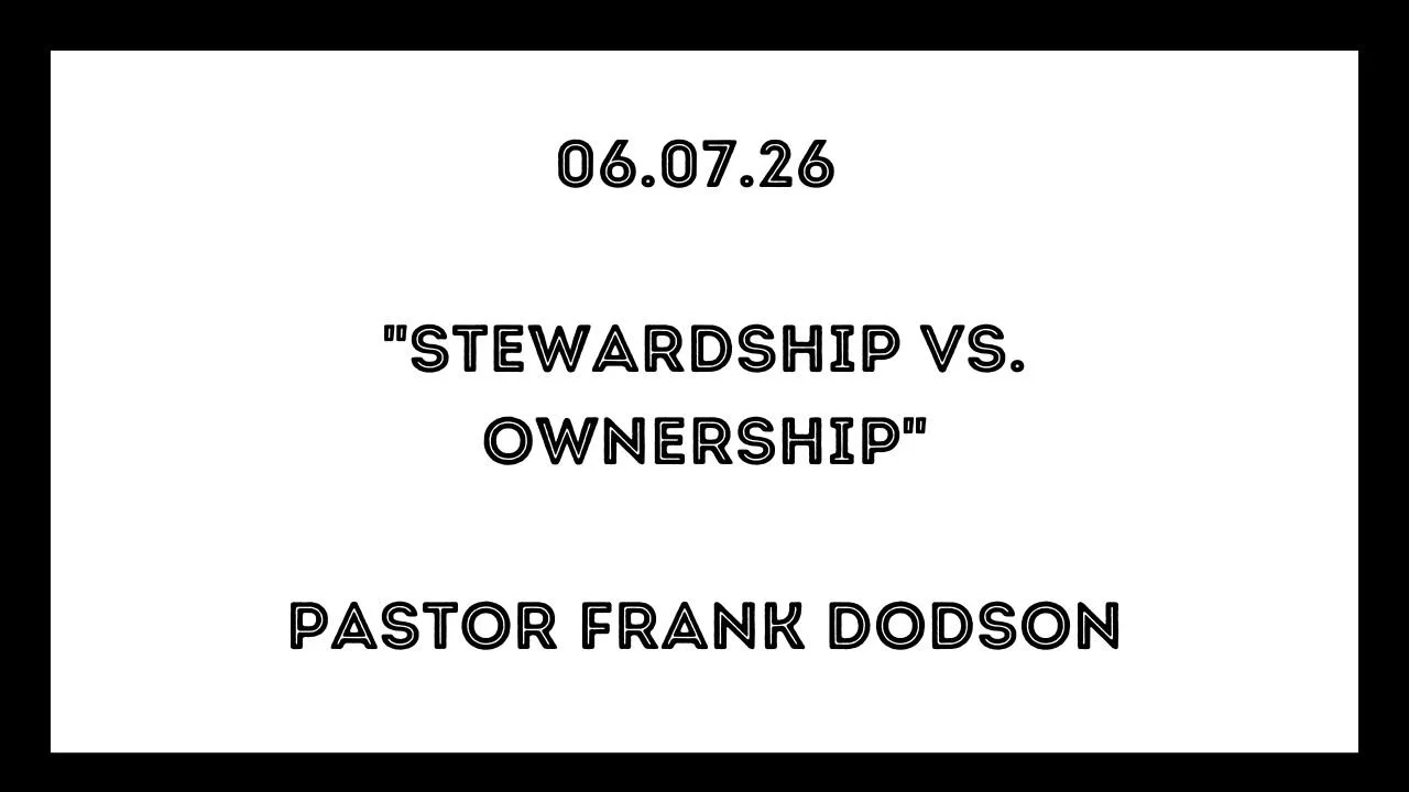 Sermon Recap | 06/07/2026