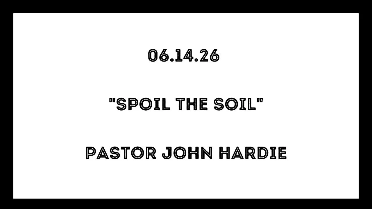 Sermon Recap | 06/14/2026