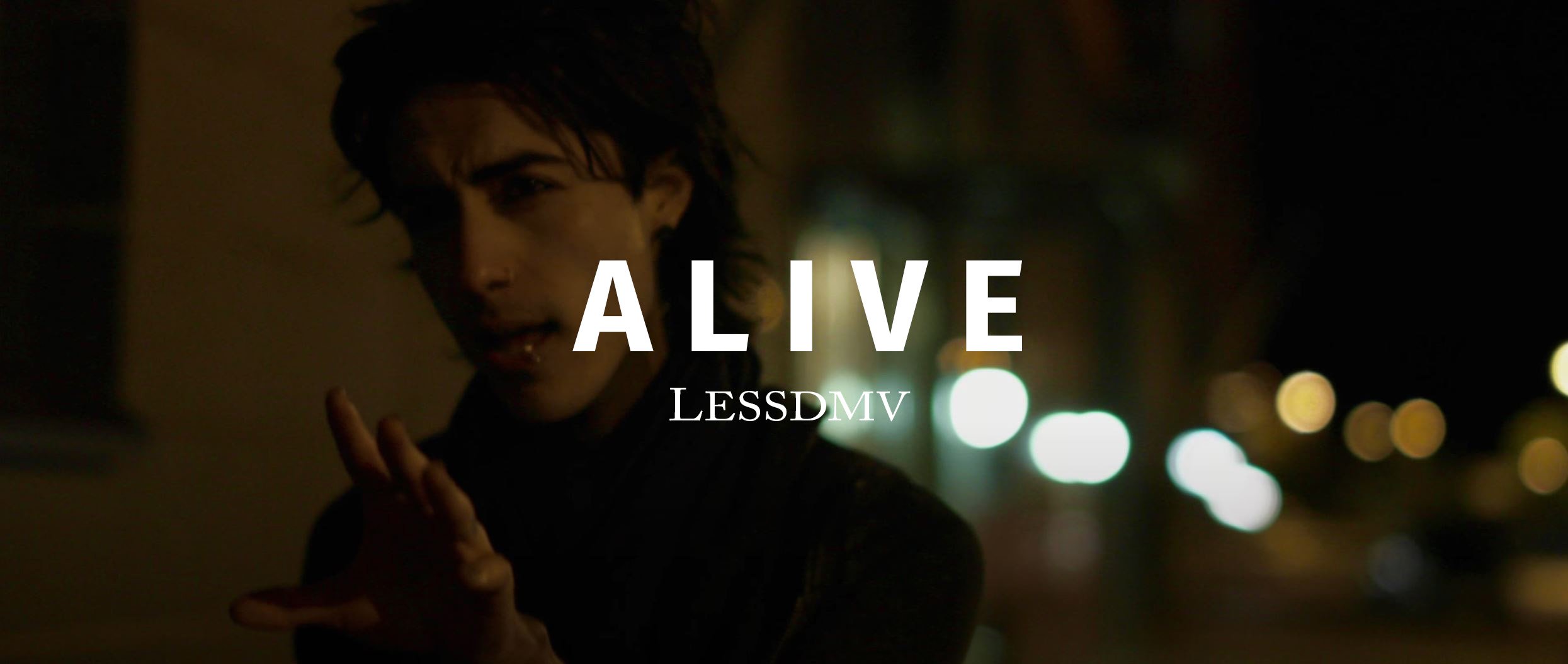 Lessdmv - Alive