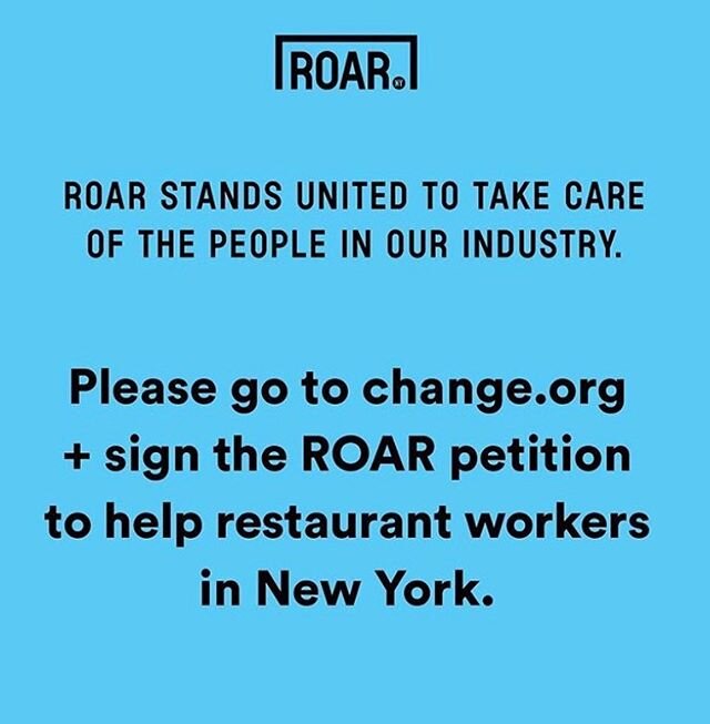 Hey NYC: want to help ensure that your local restaurants survive the COVID-19 crisis? Sign this ROAR (Relief Opportunity for All Restaurants) petition on @changedotorg. It's a call to Governor Cuomo of NYC to implement an 8 point plan to put restaura