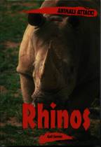 ANIMALS ATTACK!: RHINOS
