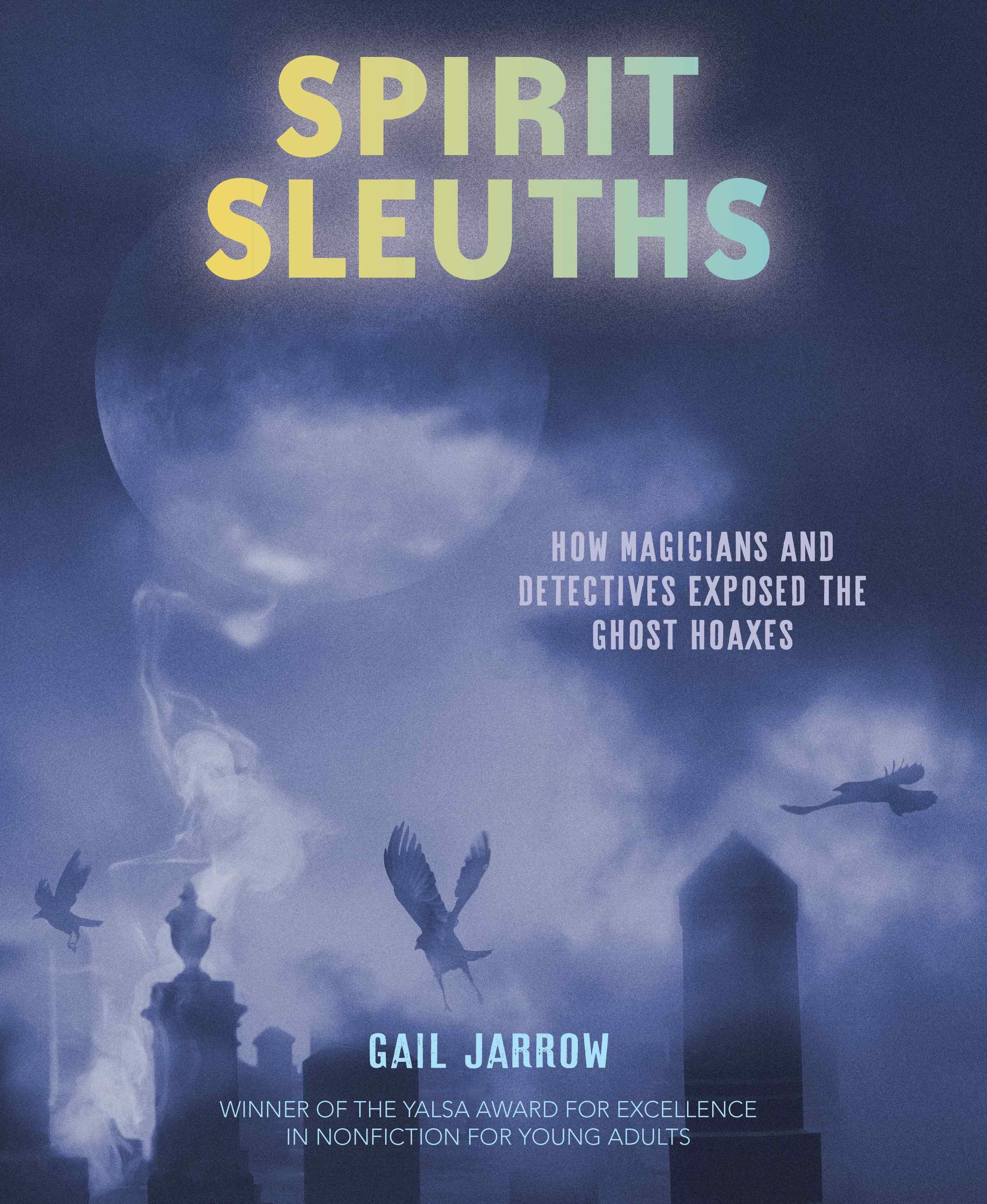 SPIRIT SLEUTHS FINAL JKT lo res.jpg