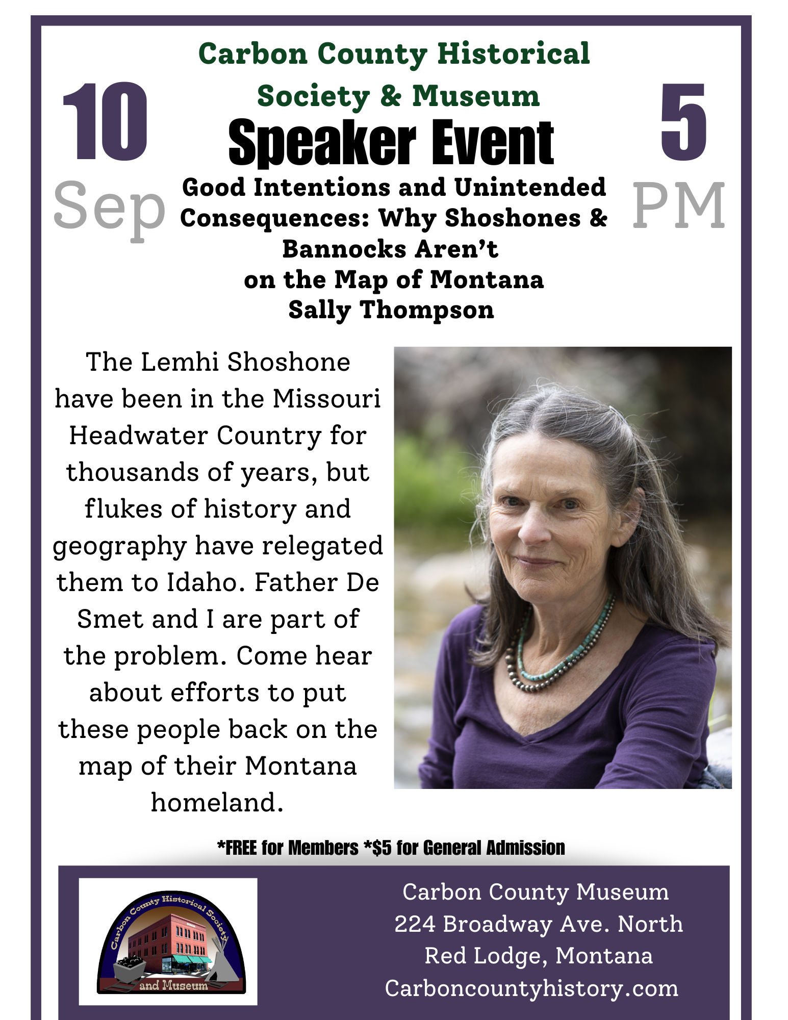 "Good Intentions and Unintended Consequences: Why Shoshones & Bannocks Aren’t on the Map of Montana" - Sally Thompson - Speaker Series