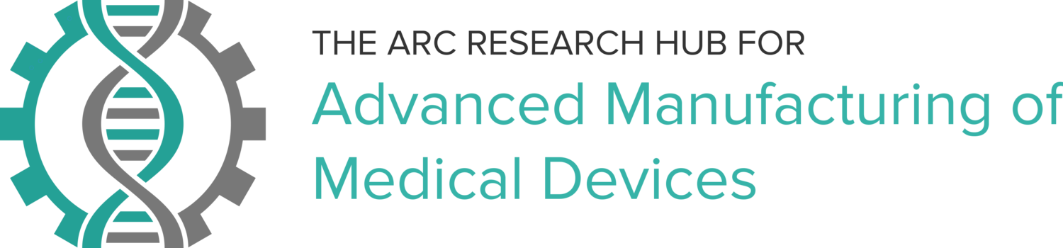 Advanced Manufacturing of Medical Devices