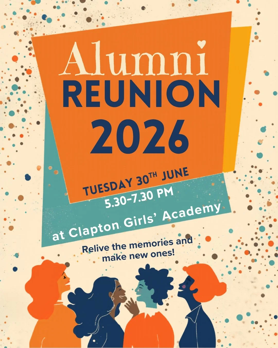 Come back to school to relive memories and make new ones!

Clapton Girls' Academy alumni event, 30 June from 5.30-7.30pm.

Activities, tours, raffle, memorabilia &amp; music from across the eras.

Book ➡️ claptongirlsacademy.com/events