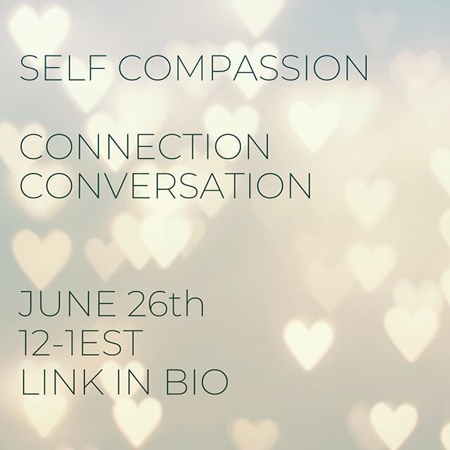 C O M P A S S I O N // This month&rsquo;s connection conversation is all about #resiliency and #selfcompassion.

During the conversation, we'll ask questions such as... 1. What does it mean to be self-compassionate?
2. When we&rsquo;re compassionate 