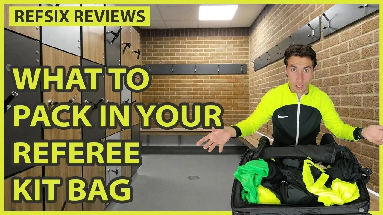 What to pack in a referee kit bag