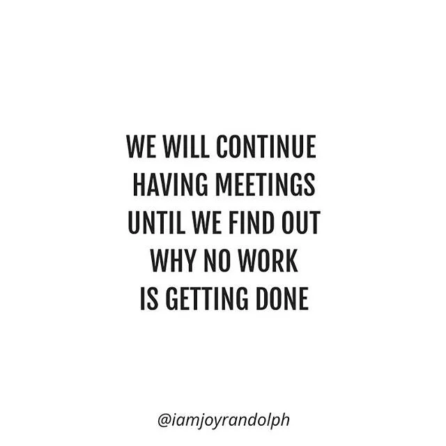 Did you know 37% of meetings are considered to be adding NO value to the organisation? 😱
.
If you've been feeling like meetings are a waste of time... that&rsquo;s probably because they are😂
.
According to a study by Bain &amp; Company, 91% of employees have daydreamed during a meeting. 🏝
.
Here are some other fun facts! .
😴 39% have reported sleeping during a meeting. (By the way... how do you sleep in a meeting and not get caught? 🤔😂)
.
⏰ 45% have felt overwhelmed by the number of meetings they had to attend. .
👩🏾&zwj;💻 73% have done other work during a meeting, .
🤬 Aaand 47% of employees have complained that meetings are the number one time waster at the workplace.
.
These statistics make me wonder... what can you do to make meetings more effective? ✋
.
BEFORE you schedule a meeting ask yourself is this meeting necessary to get the job done or does it give us the opportunity to talk about getting the job done? 💪
.
Focus on necessary steps to get the job done, and spend le