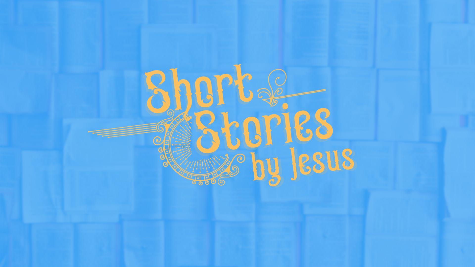 Short Stories By Jesus