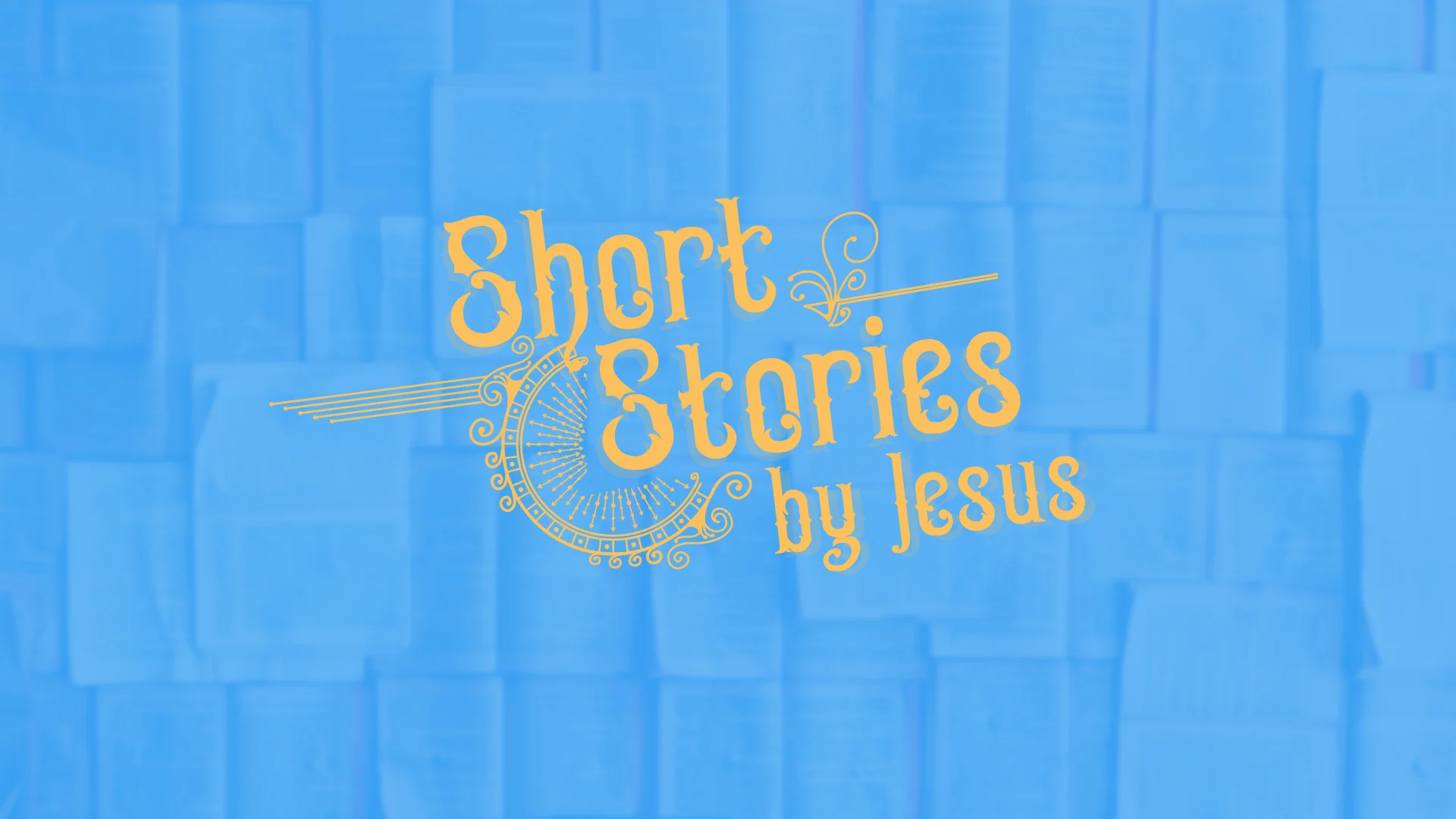 Short Stories By Jesus