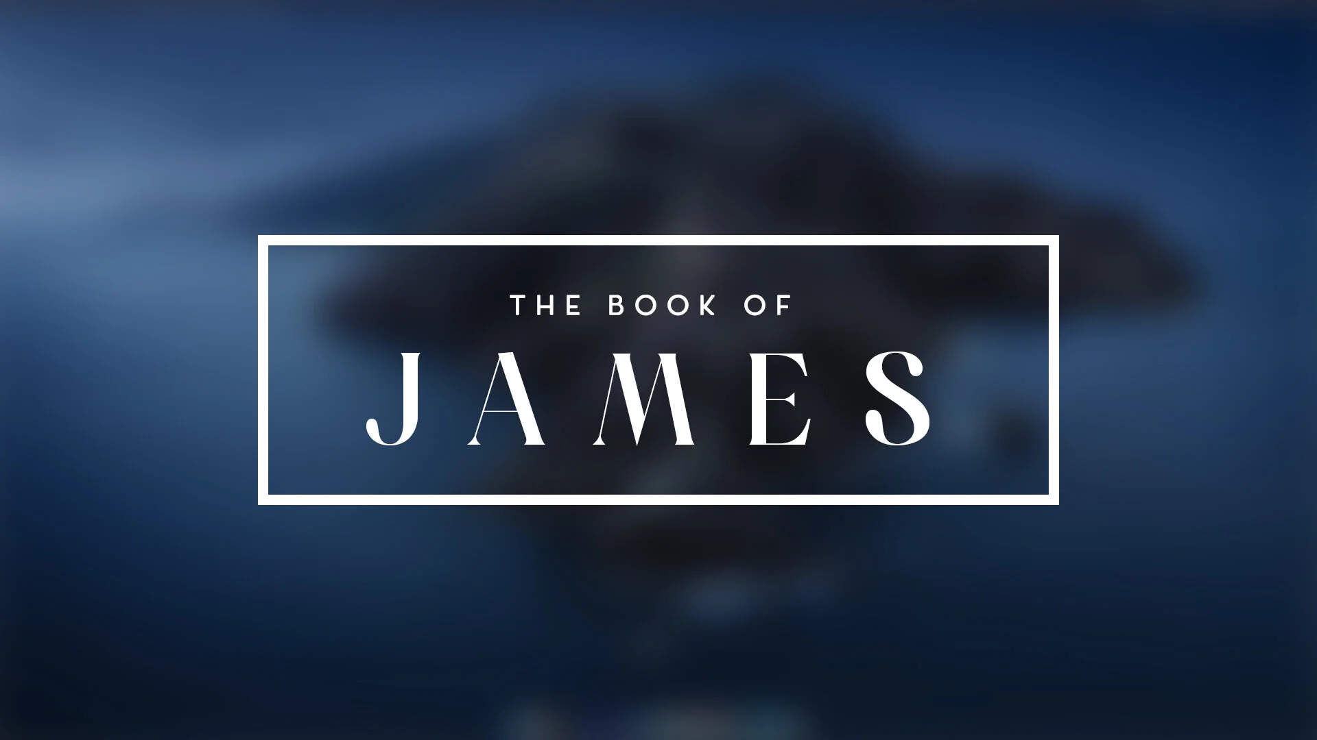 The Book of James