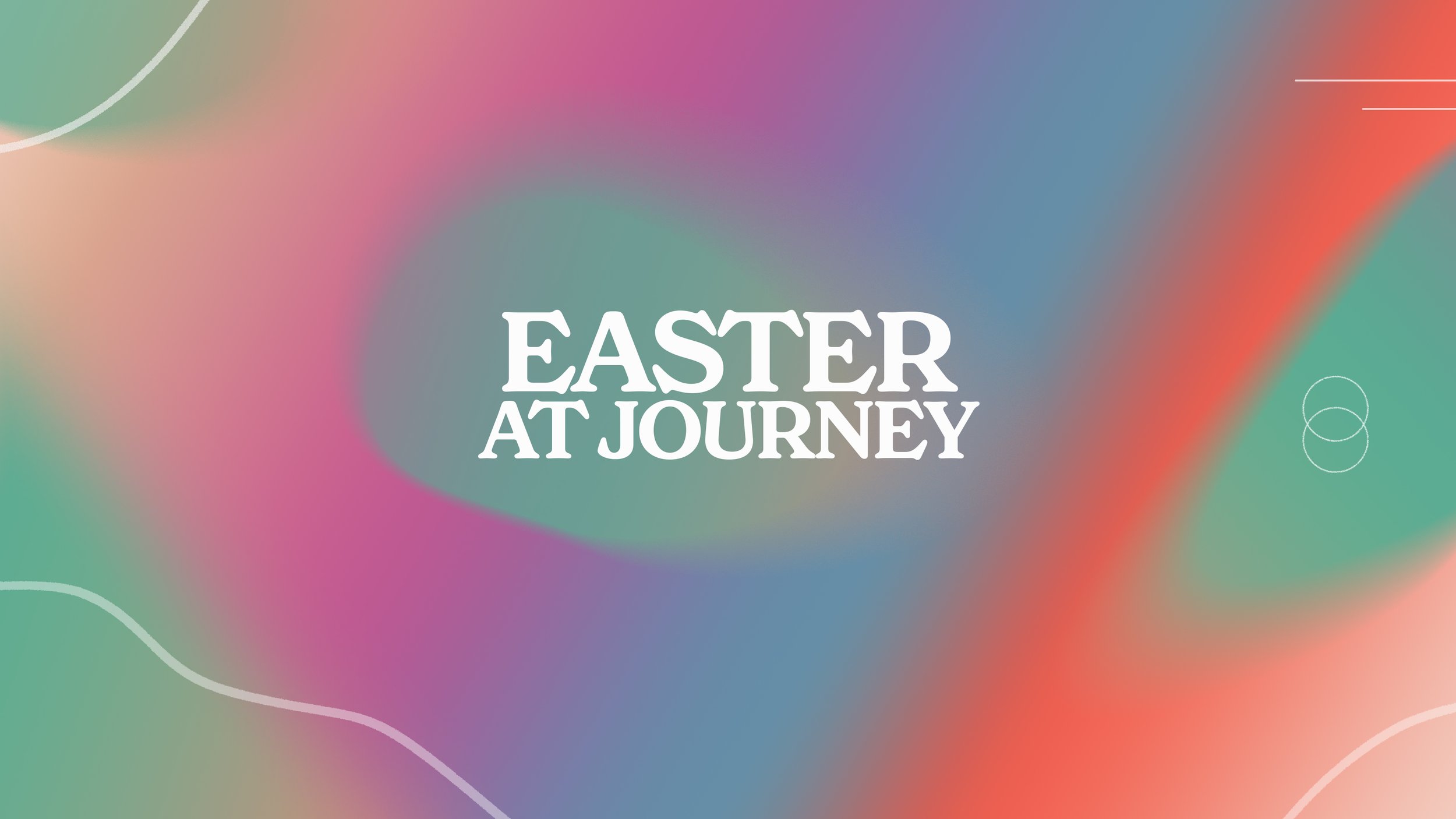 Easter at Journey