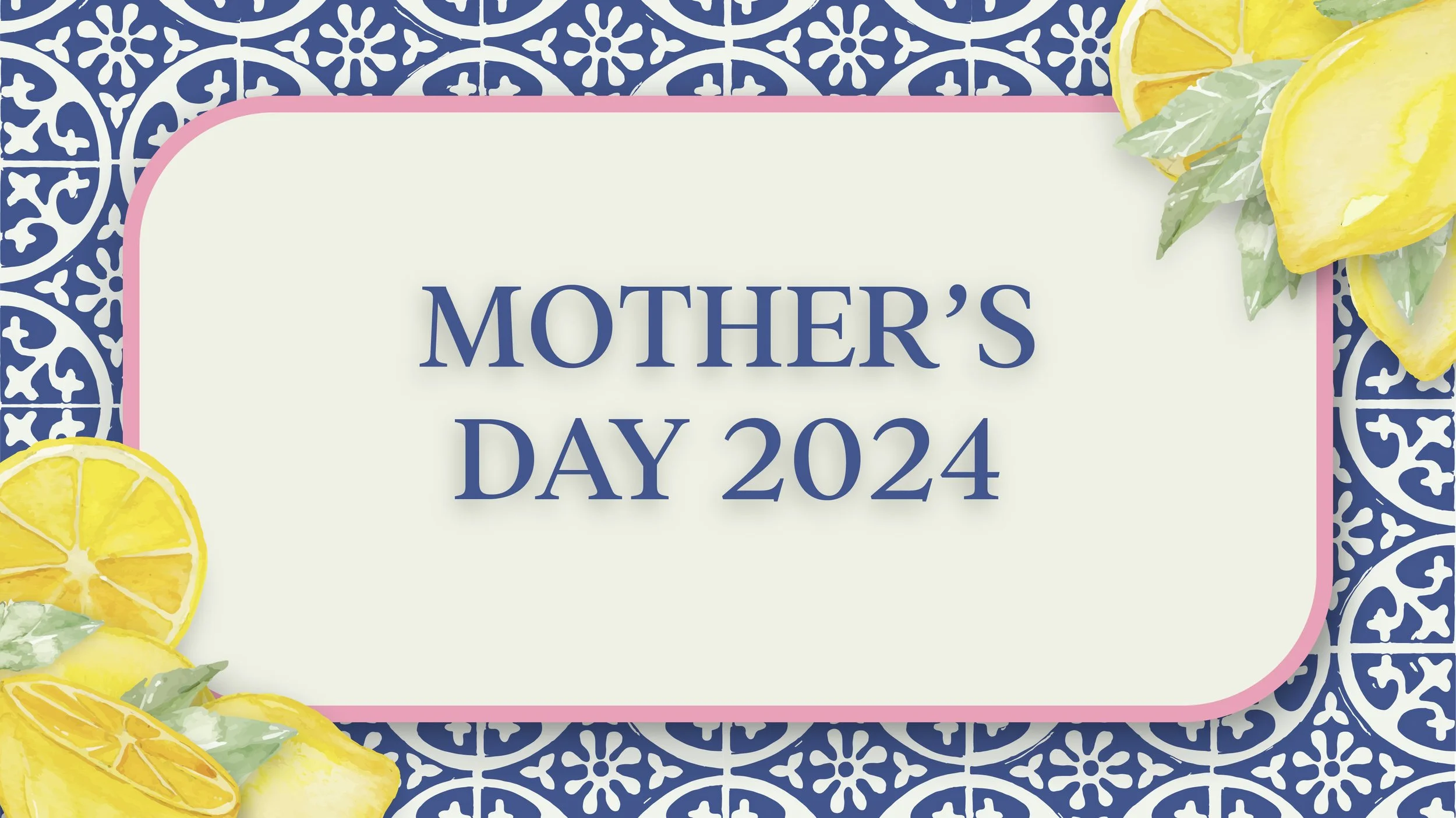 Mother's Day 2024