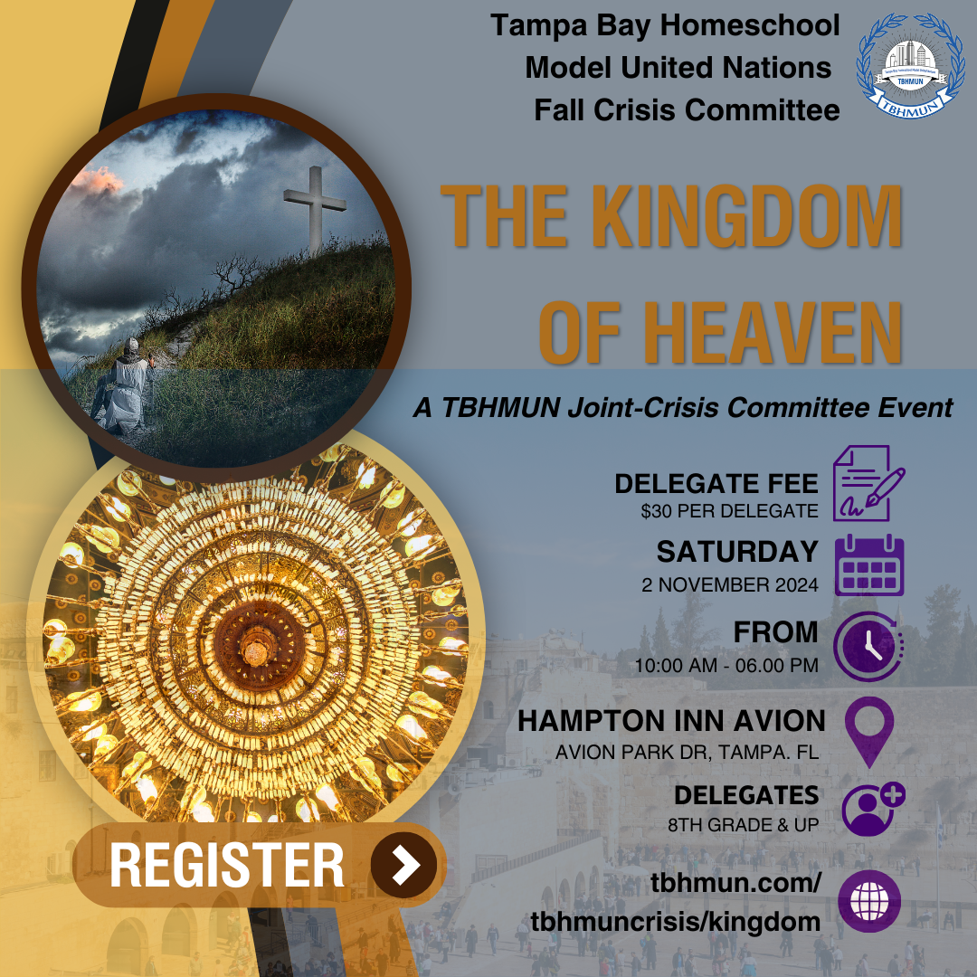 The Kingdom of Heaven - 2024 TBHMUN Fall Crisis Committee