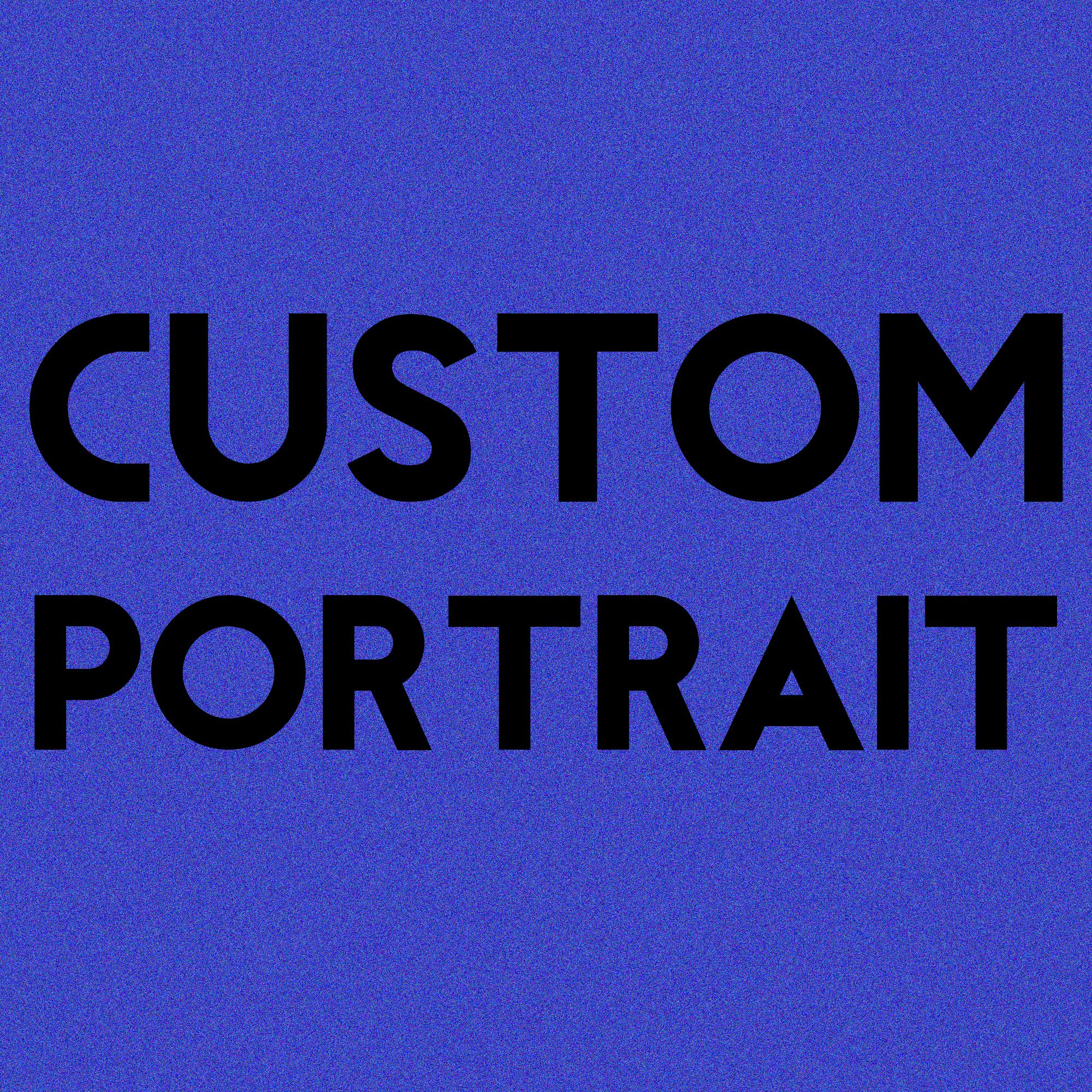 custom portrait.jpg