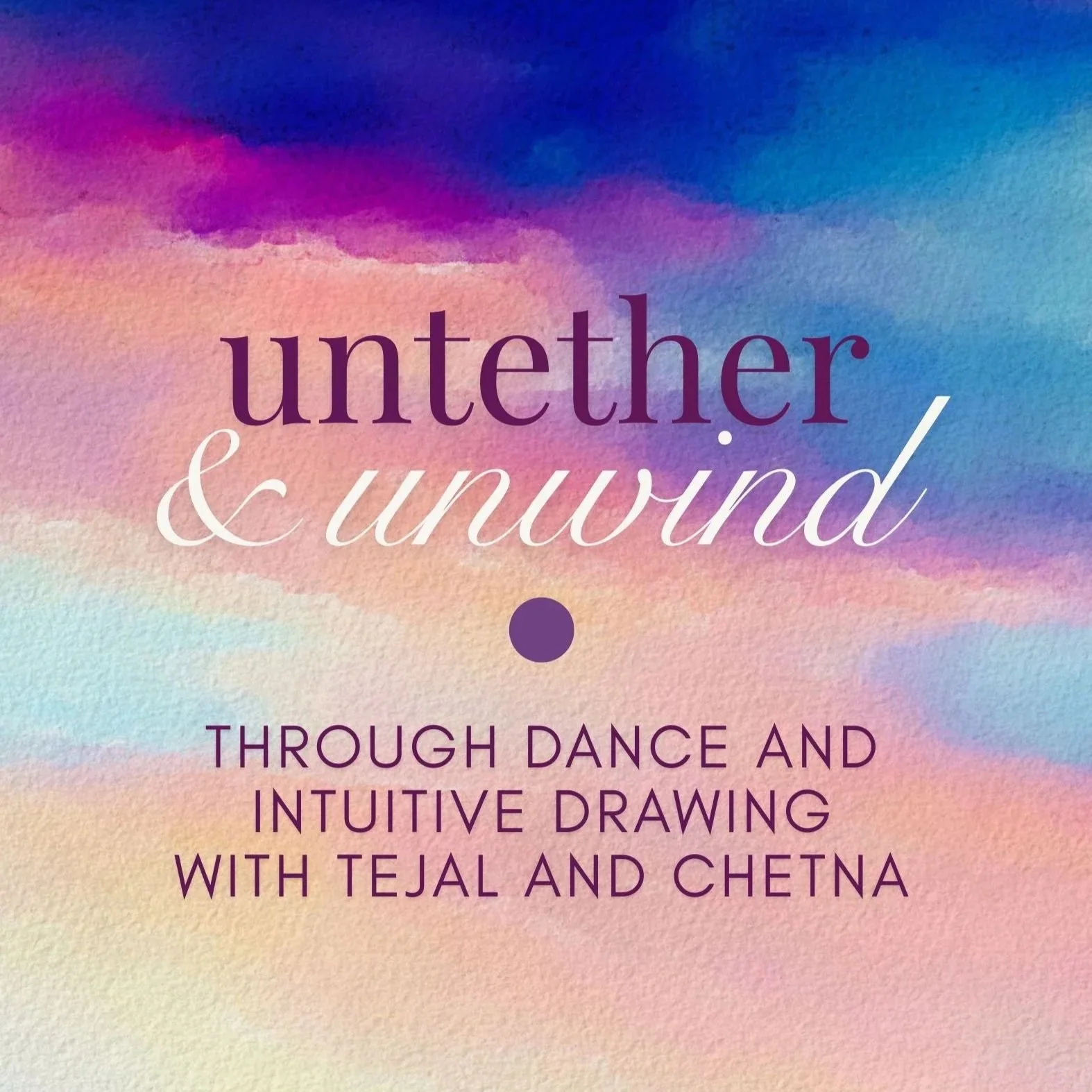(Workshop): Untether and Unwind: Intuitive Dance and Drawing