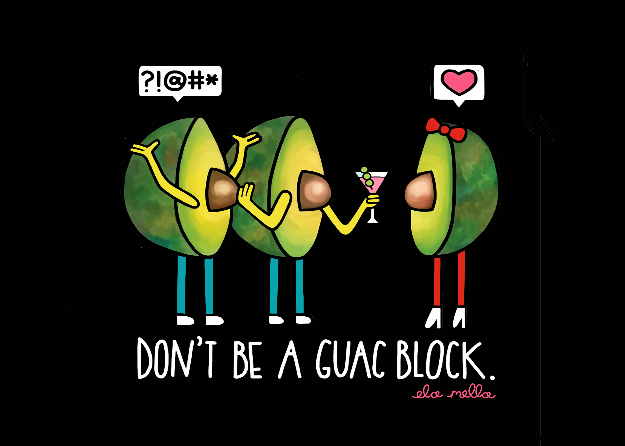 Don't Be a Guac Block 5x7.jpg