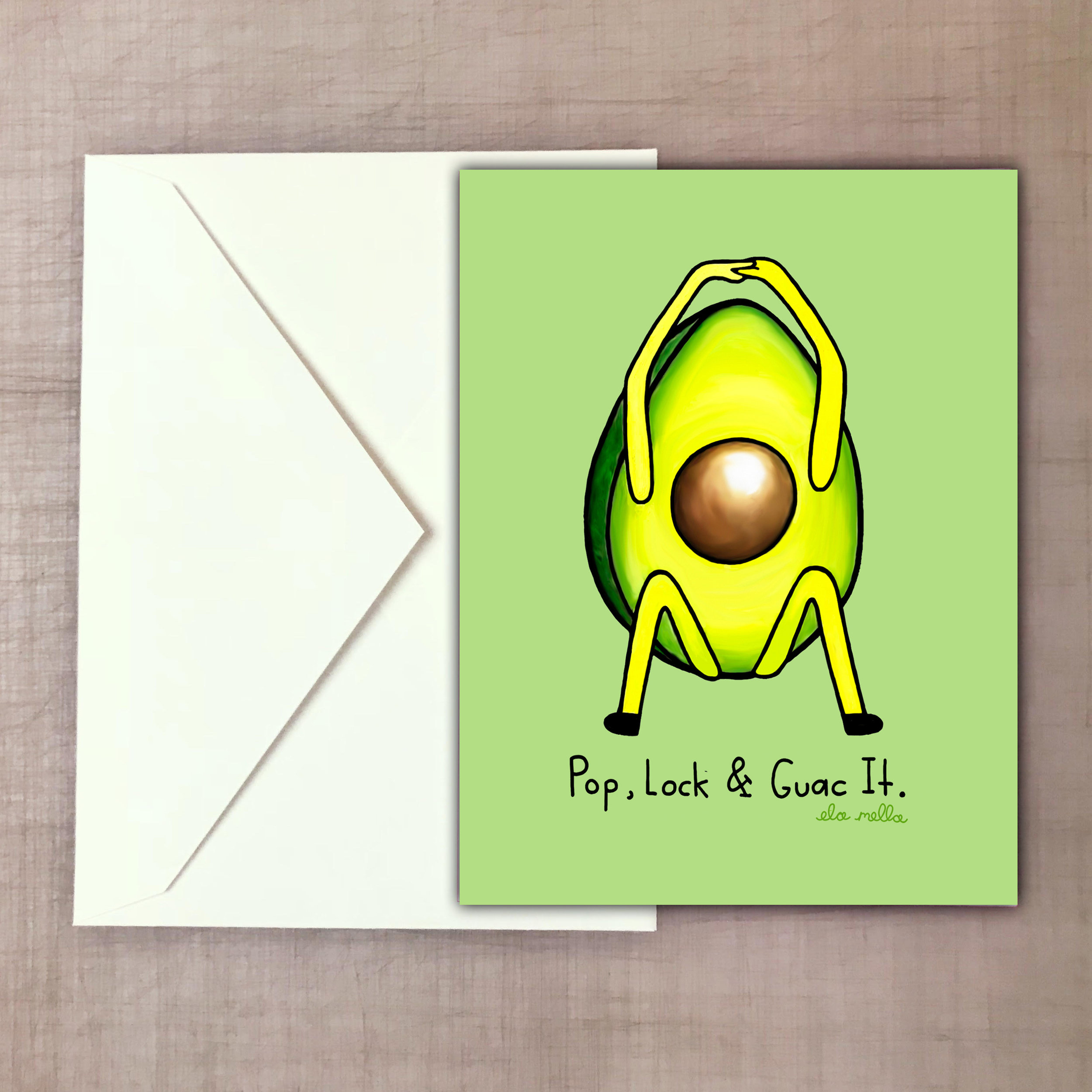 Pop Lock and Guac it greeting card.jpg