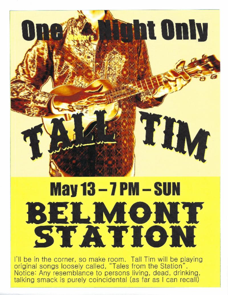 Tall Tim Plays From The Station' BELMONT