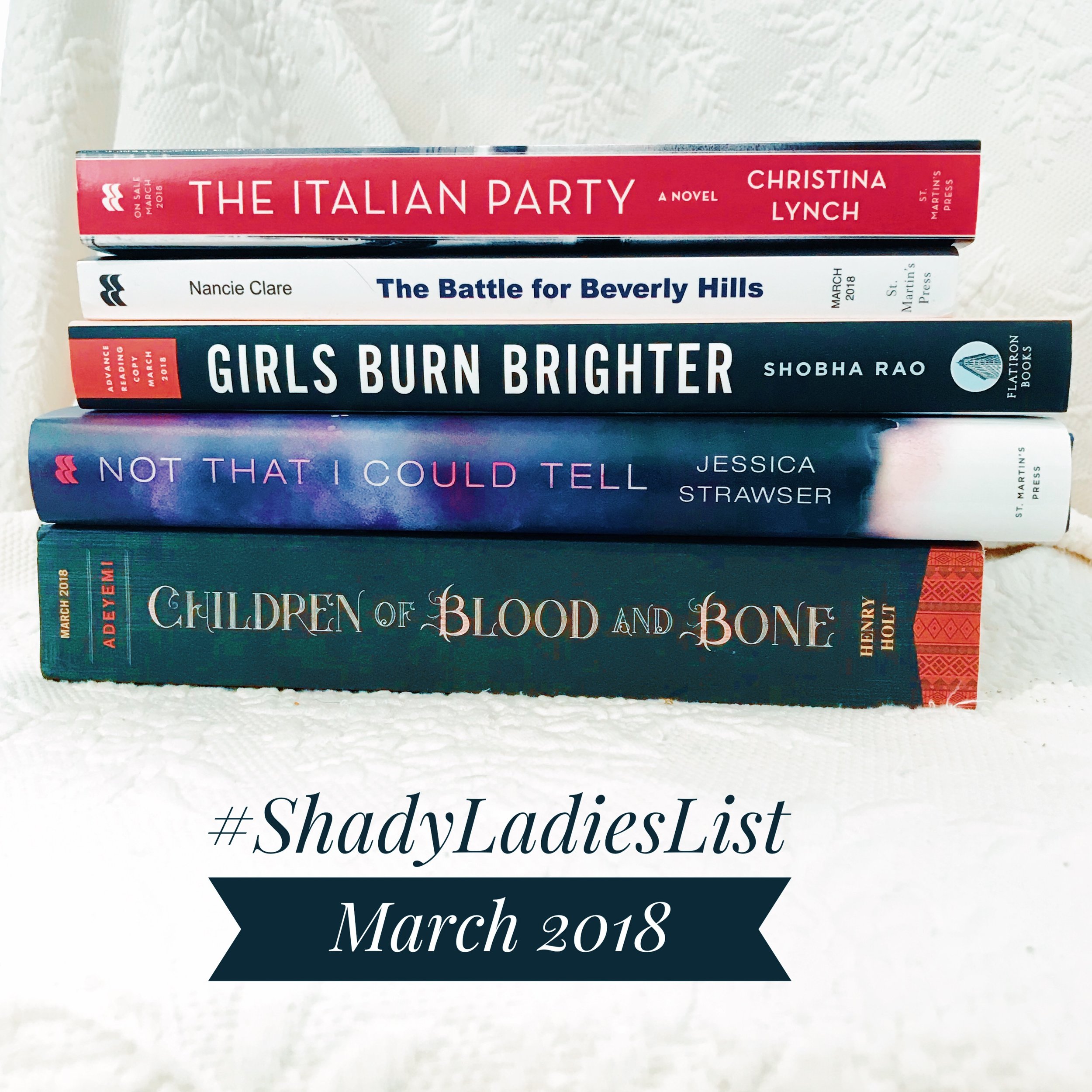 Shady Ladies List: March 2018