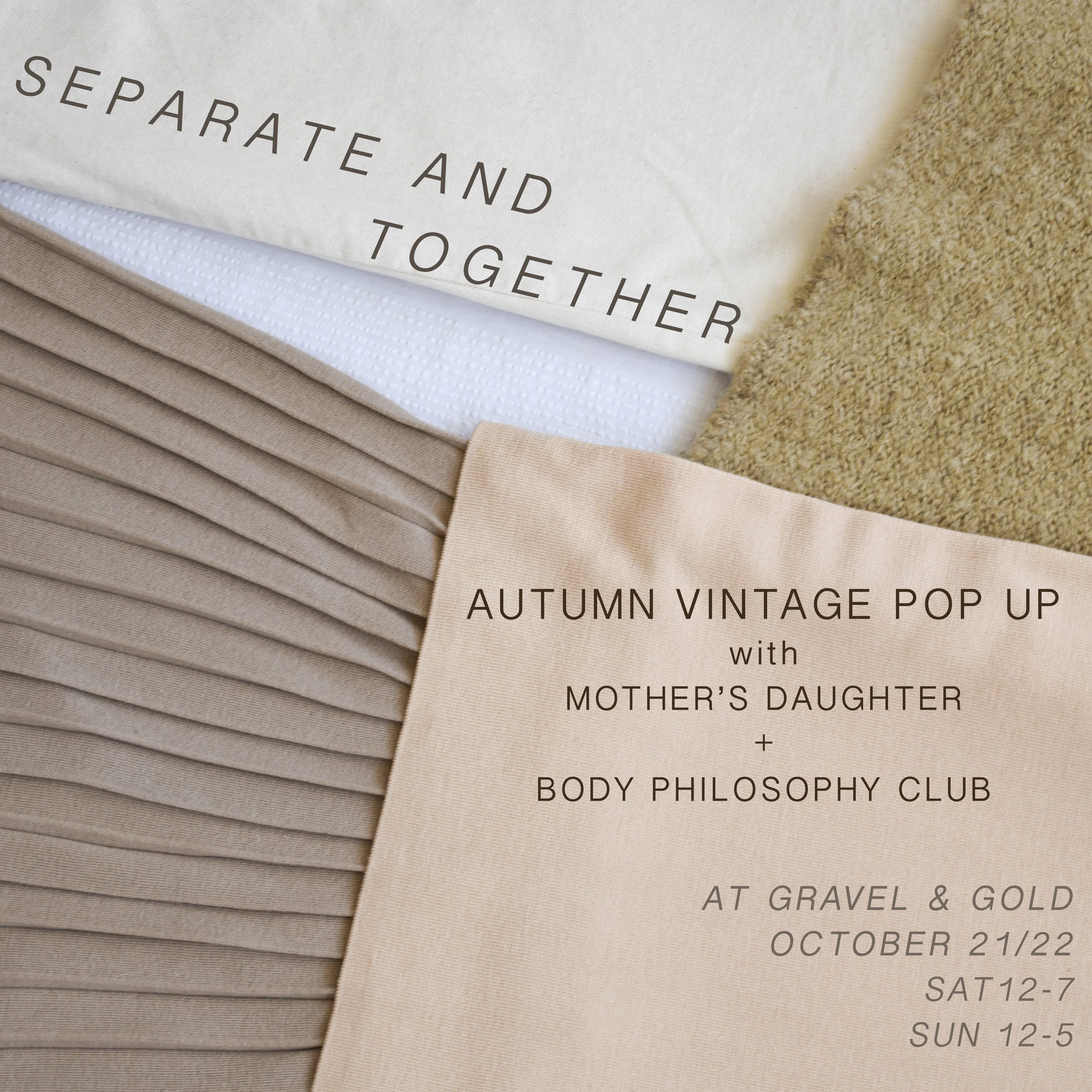 Separate and Together: pop-up at Gravel and Gold