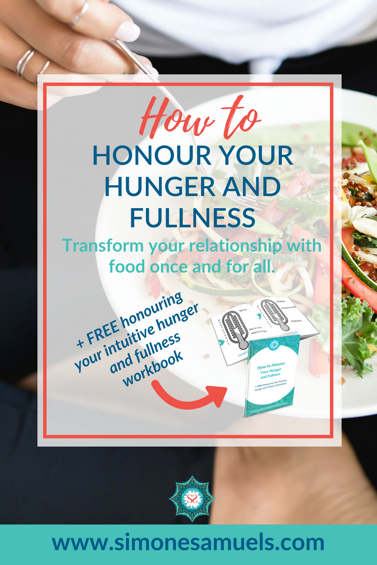 How to Honour Your Hunger and Fullness