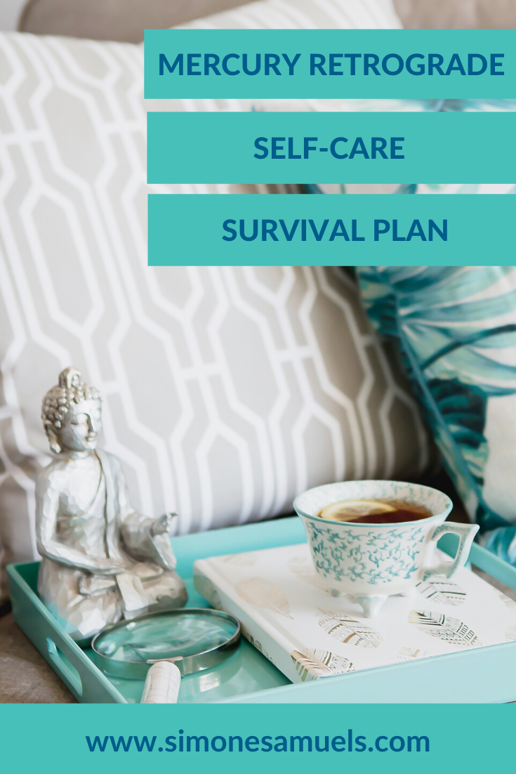 Mercury Retrograde Self-Care Survival Plan