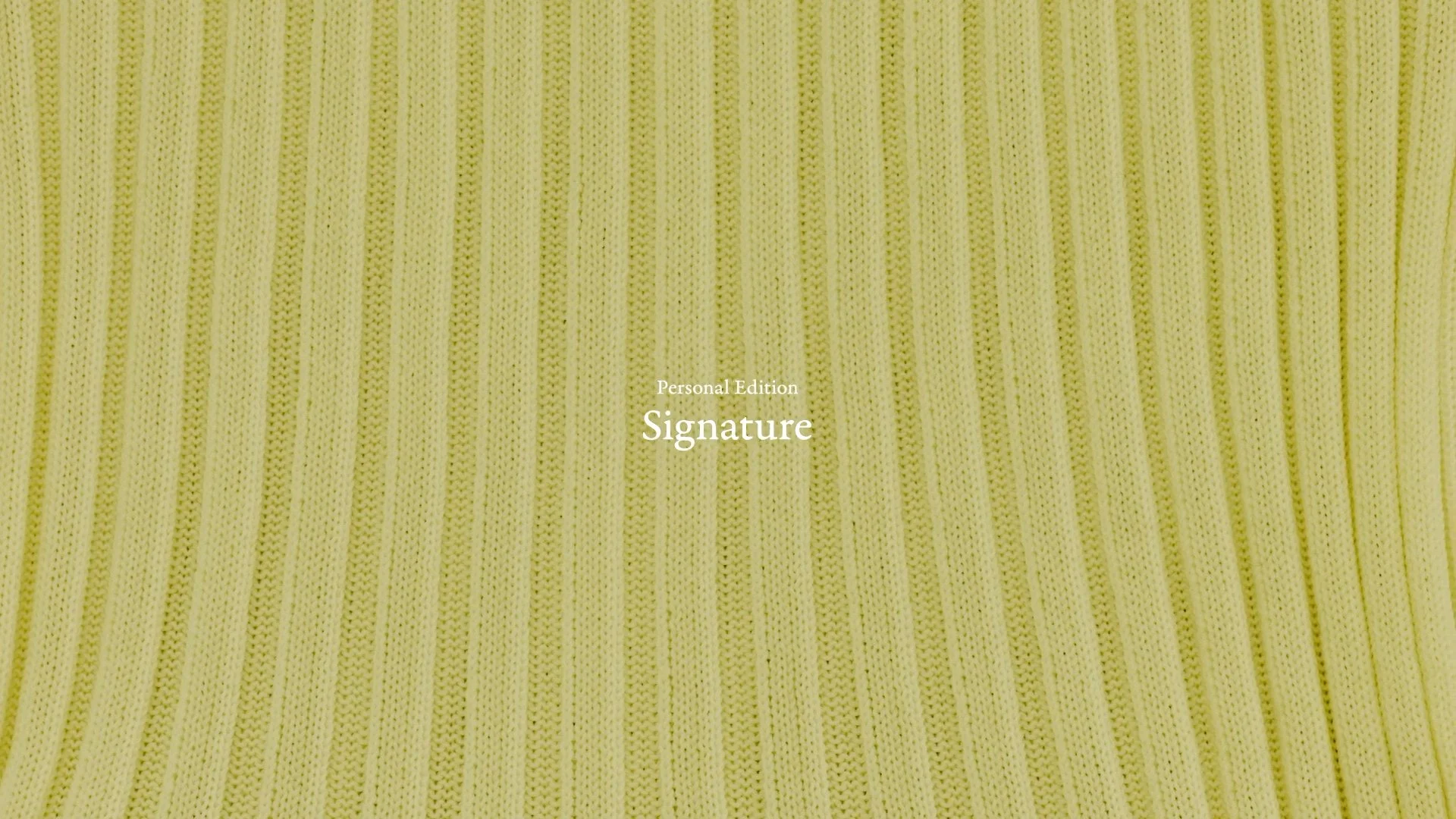 Personal Edition “Signature” | CFCL 004.jpg