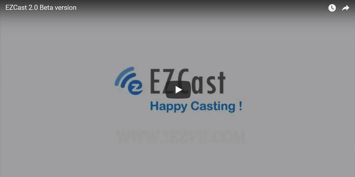 Try out EZCast 2.0 Beta with new user interface